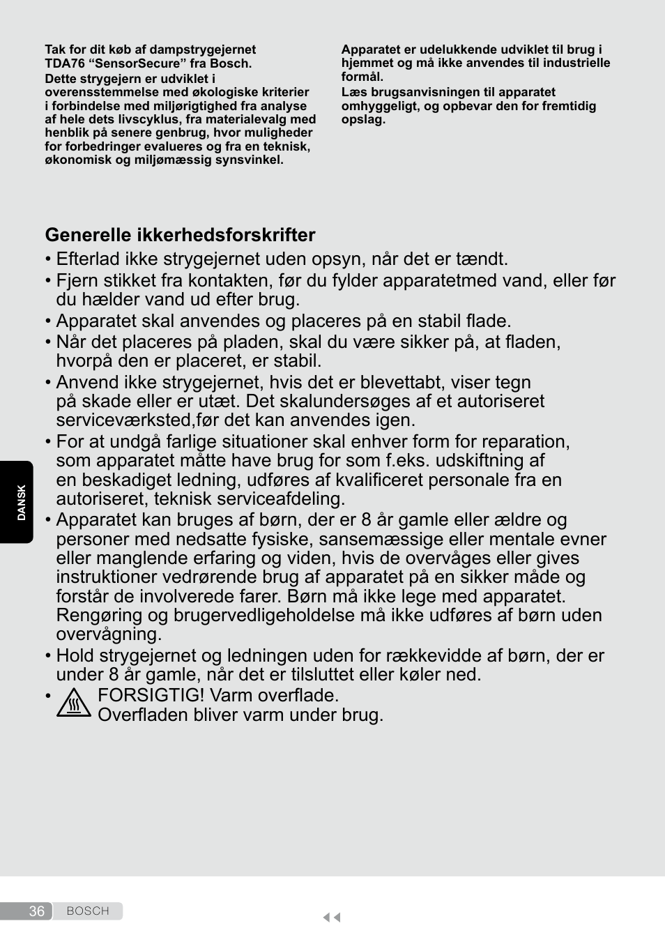 Dansk, Generelle ikkerhedsforskrifter | Bosch TDA7658 ferro da stiro ProEnergy SensorSecure 2400 W max. User Manual | Page 36 / 78
