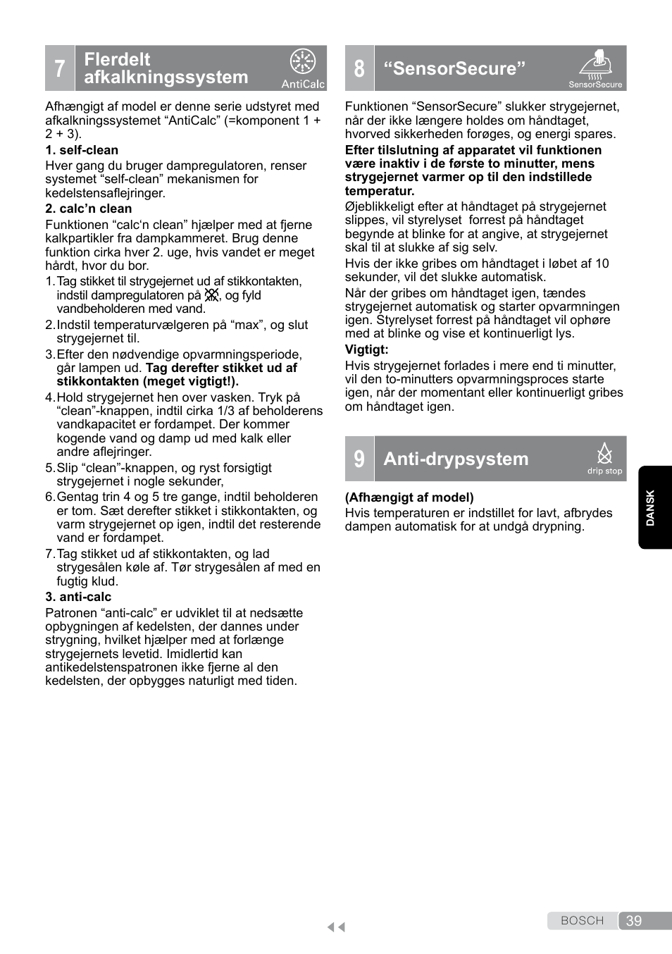 7 flerdelt afkalkningssystem, 9 anti-drypsystem, Flerdelt afkalkningssystem | Sensorsecure, Anti-drypsystem | Bosch TDA7658 ferro da stiro ProEnergy SensorSecure 2400 W max. User Manual | Page 39 / 78