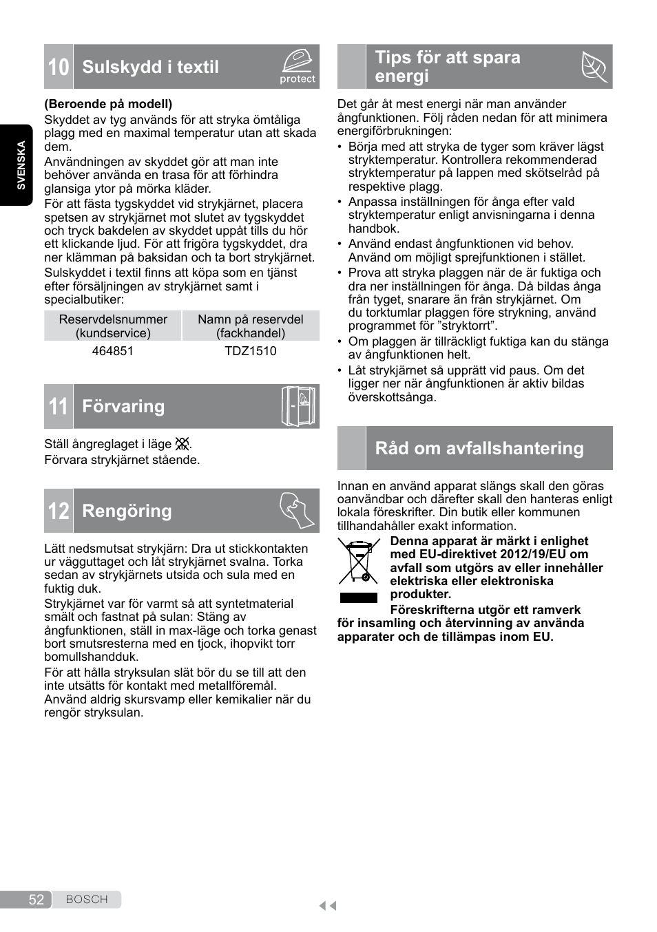 10 sulskydd i textil, 11 förvaring, 12 rengöring | Tips för att spara energi, Råd om avfallshantering, Sulskydd i textil, Förvaring, Rengöring | Bosch TDA7658 ferro da stiro ProEnergy SensorSecure 2400 W max. User Manual | Page 52 / 78