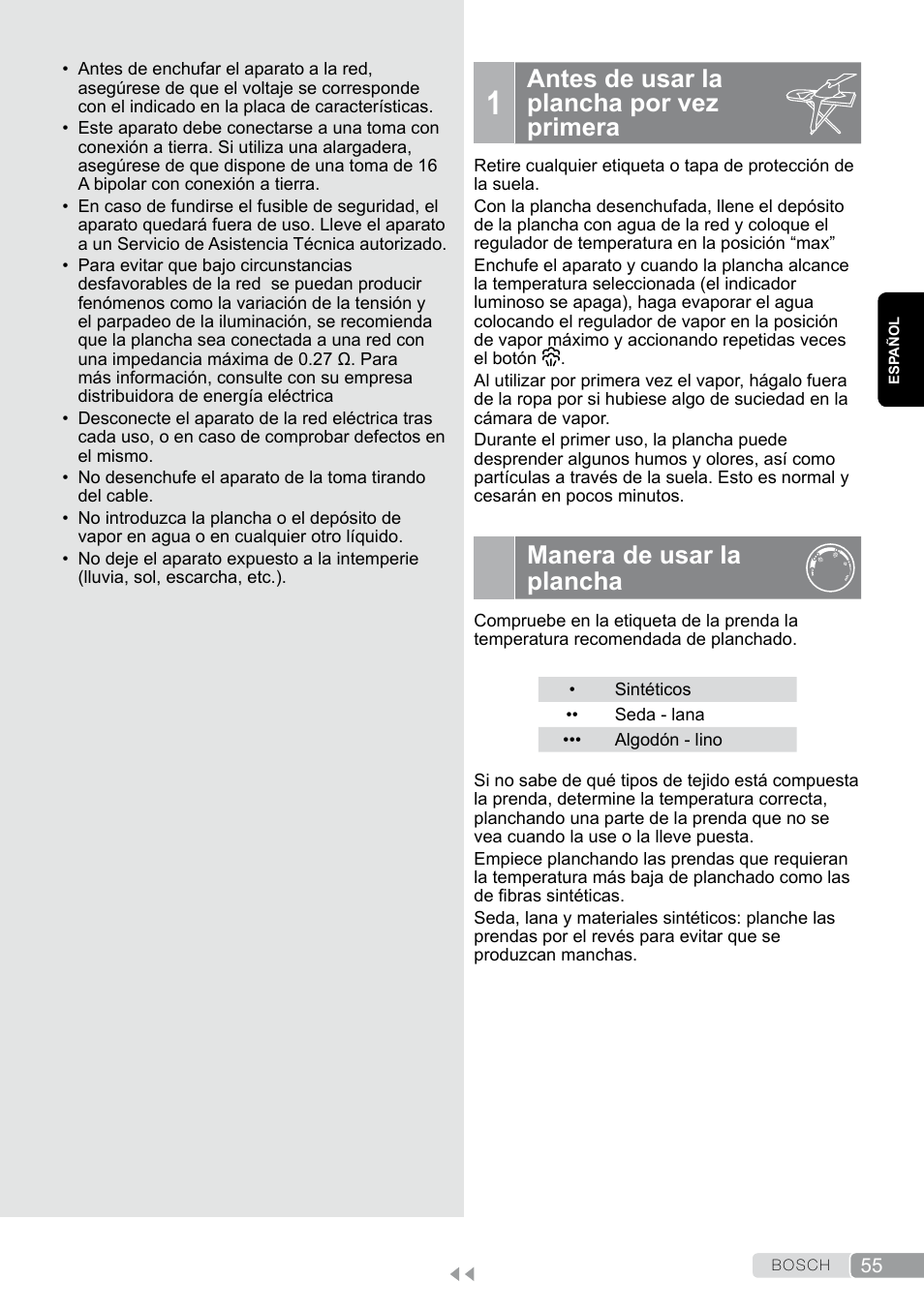 1 antes de usar la plancha por vez primera, Manera de usar la plancha, Antes de usar la plancha por vez primera | Bosch TDA7658 ferro da stiro ProEnergy SensorSecure 2400 W max. User Manual | Page 55 / 78