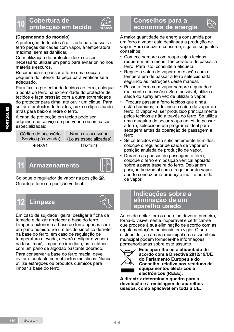 10 cobertura de protecção em tecido, 11 armazenamento, 12 limpeza | Conselhos para a economia de energia, Indicações sobre a eliminação de um aparelho usado, Cobertura de protecção em tecido, Armazenamento, Limpeza | Bosch TDA7658 ferro da stiro ProEnergy SensorSecure 2400 W max. User Manual | Page 64 / 78