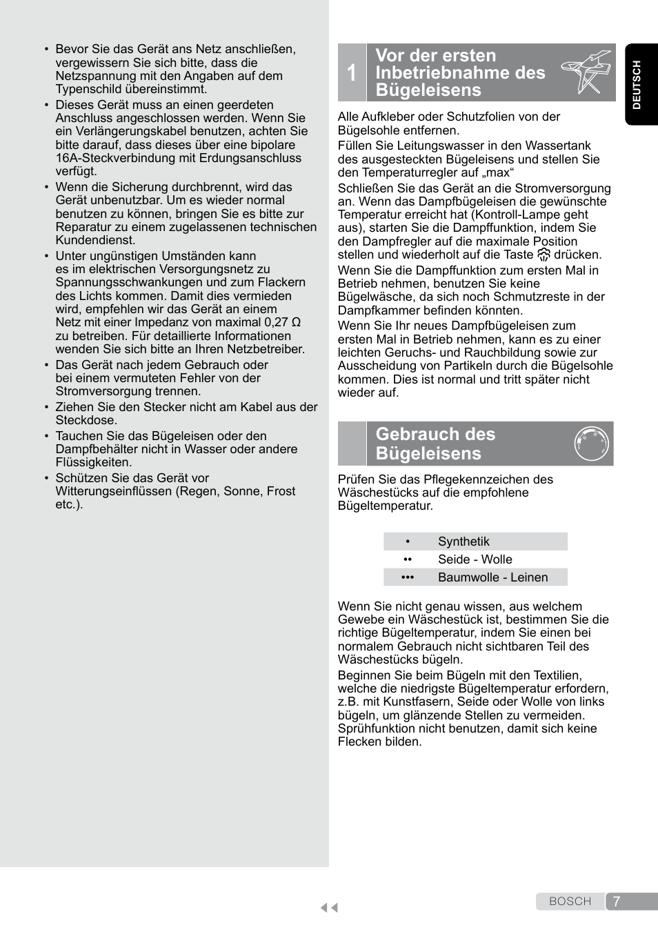 1 vor der ersten inbetriebnahme des bügeleisens, Gebrauch des bügeleisens, Vor der ersten inbetriebnahme des bügeleisens | Bosch TDA7658 ferro da stiro ProEnergy SensorSecure 2400 W max. User Manual | Page 7 / 78