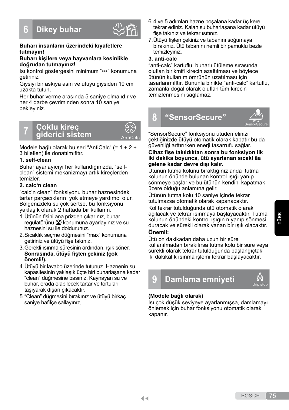 8 “sensorsecure, 6 dikey buhar, 7 çoklu kireç giderici sistem | 9 damlama emniyeti, Dikey buhar, Çoklu kireç giderici sistem, Sensorsecure, Damlama emniyeti | Bosch TDA7658 ferro da stiro ProEnergy SensorSecure 2400 W max. User Manual | Page 75 / 78