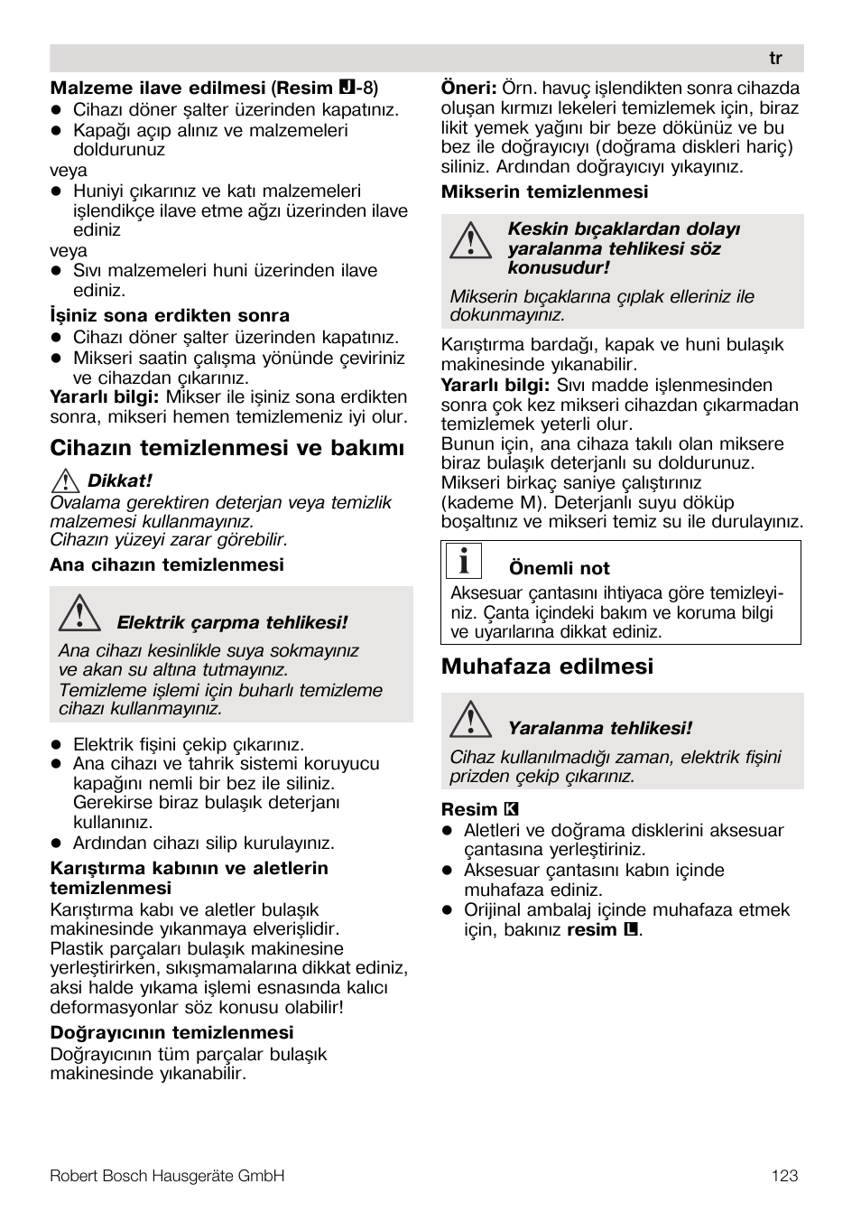 Cihazýn temizlenmesi ve bakýmý, Muhafaza edilmesi | Bosch MUM56S40 User Manual | Page 123 / 173