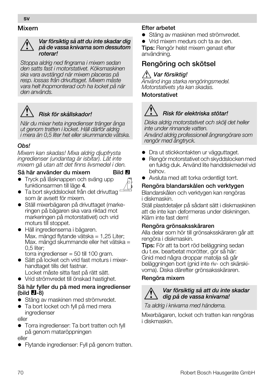 Rengöring och skötsel | Bosch MUM56S40 User Manual | Page 70 / 173