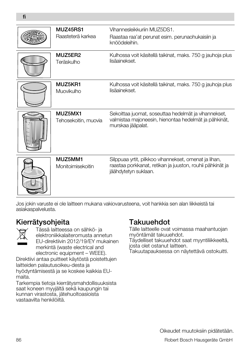 Kierrätysohjeita, Takuuehdot | Bosch MUM56S40 User Manual | Page 86 / 173
