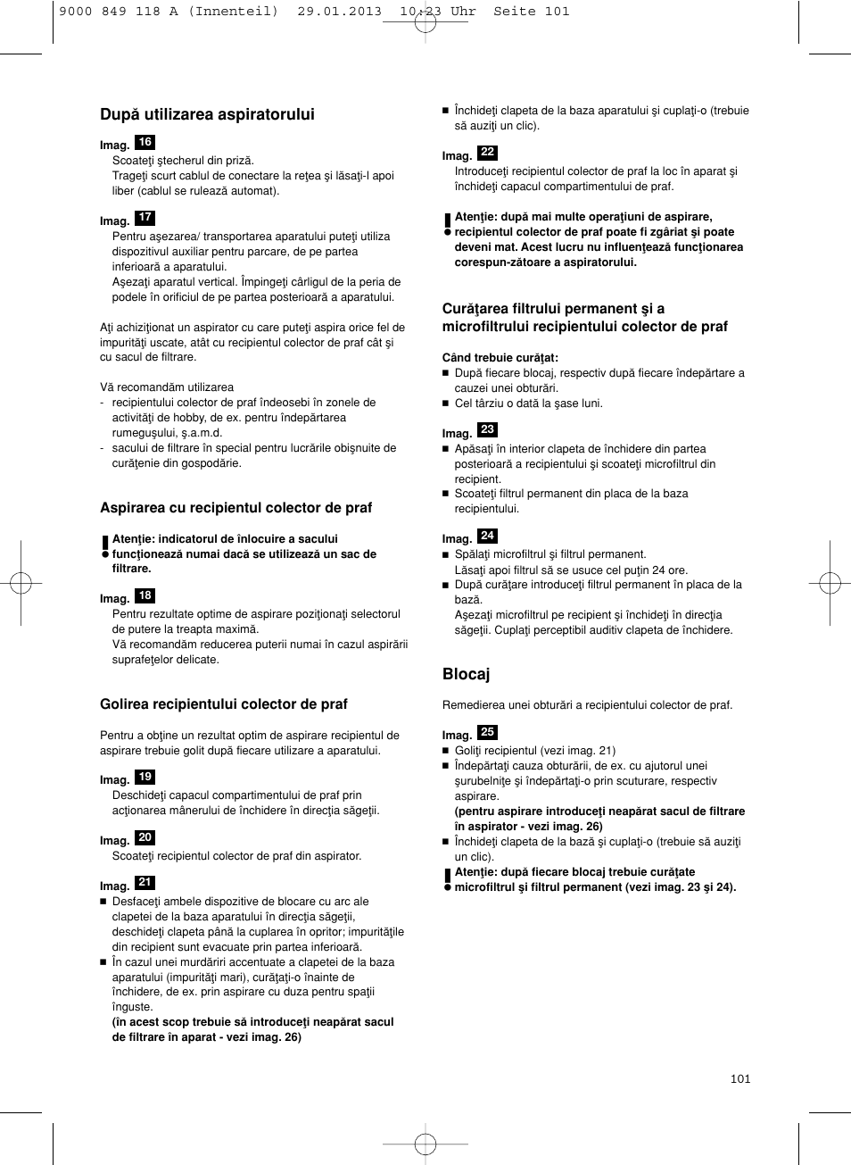 Dupå utilizarea aspiratorului, Blocaj | Bosch Logo Series User Manual | Page 102 / 135