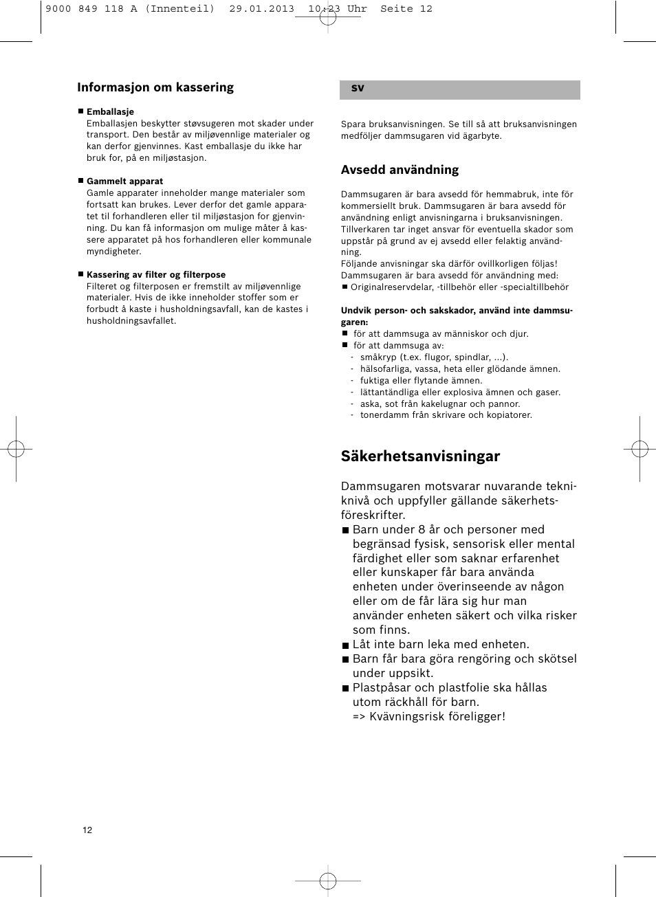 Säkerhetsanvisningar | Bosch Logo Series User Manual | Page 13 / 135