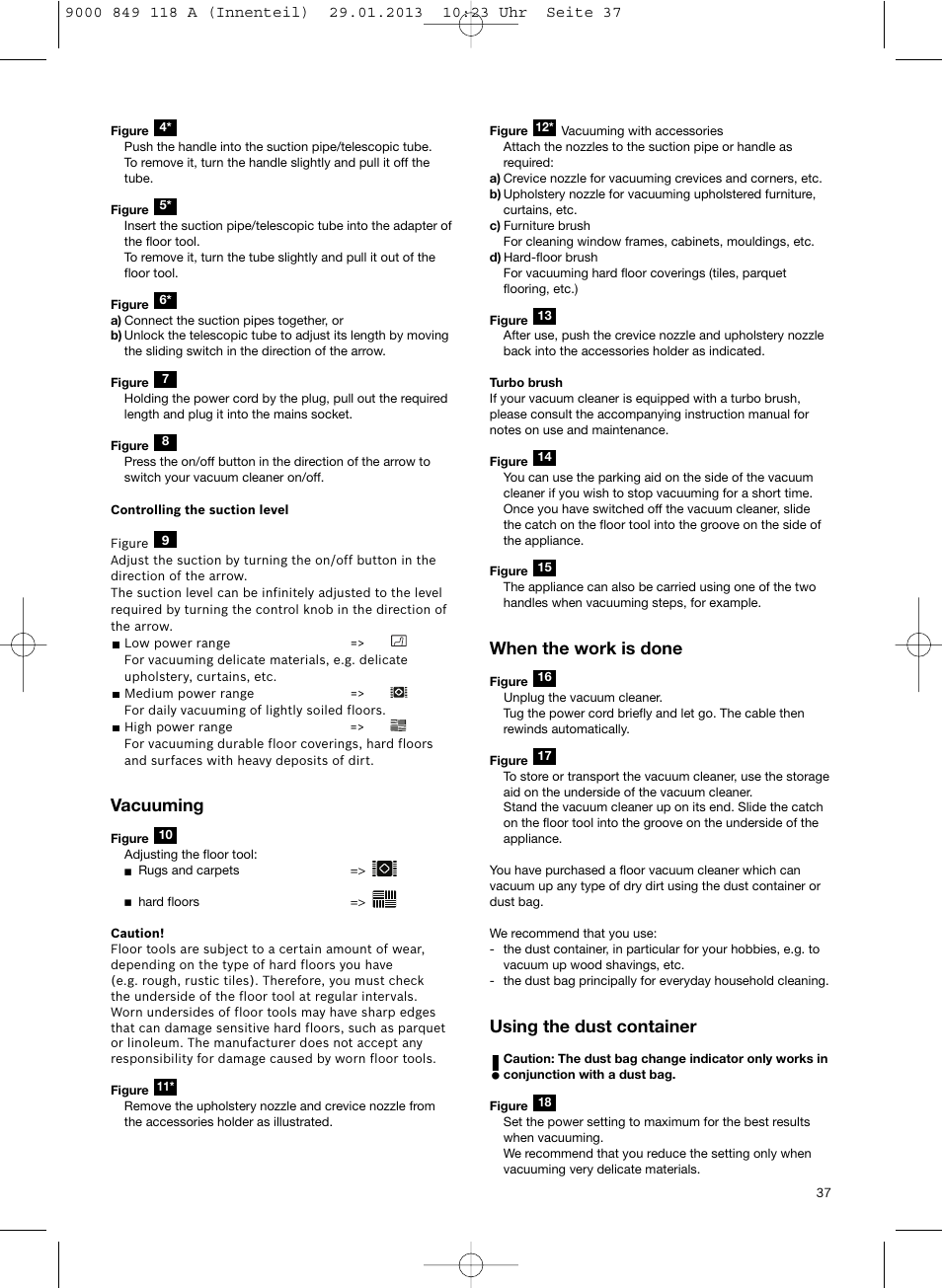 When the work is done, Using the dust container, Vacuuming | Bosch Logo Series User Manual | Page 38 / 135