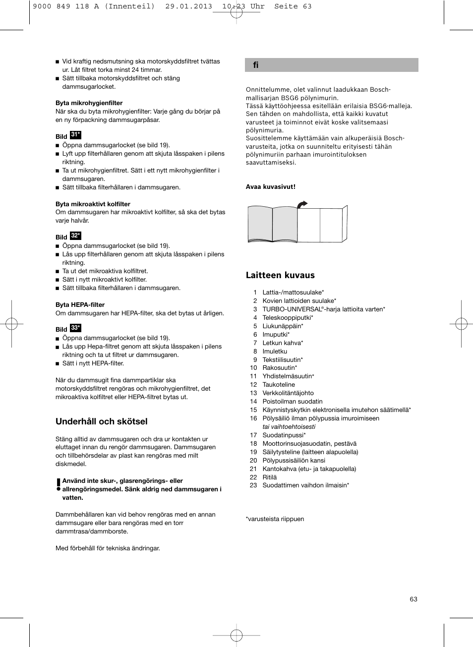 Laitteen kuvaus, Underhåll och skötsel | Bosch Logo Series User Manual | Page 64 / 135