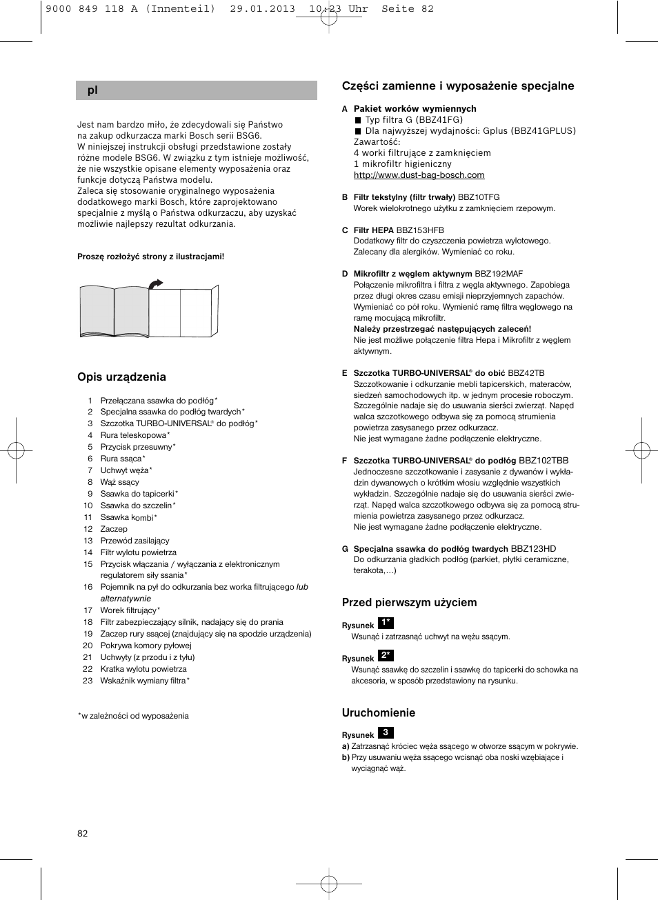 Części zamienne i wyposażenie specjalne, Przed pierwszym użyciem, Uruchomienie | Opis urządzenia | Bosch Logo Series User Manual | Page 83 / 135