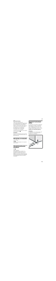 Deurgreep verwisselen, Wandafstandhouder monteren, Apparaat horizontaal zetten | Bosch KGF39PI23R User Manual | Page 15 / 44