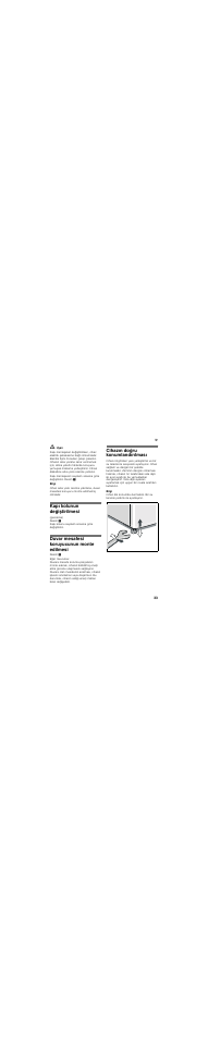 Kapı kolunun değiştirilmesi, Duvar mesafesi koruyucunun monte edilmesi, Cihazın doğru konumlandırılması | Bosch KGF39PI23R User Manual | Page 33 / 44