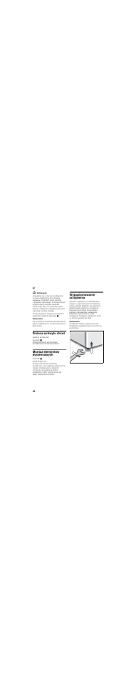 Zmiana uchwytu drzwi, Montaż elementów dystansowych, Wypoziomowanie urządzenia | Bosch KGF39PI23R User Manual | Page 38 / 44