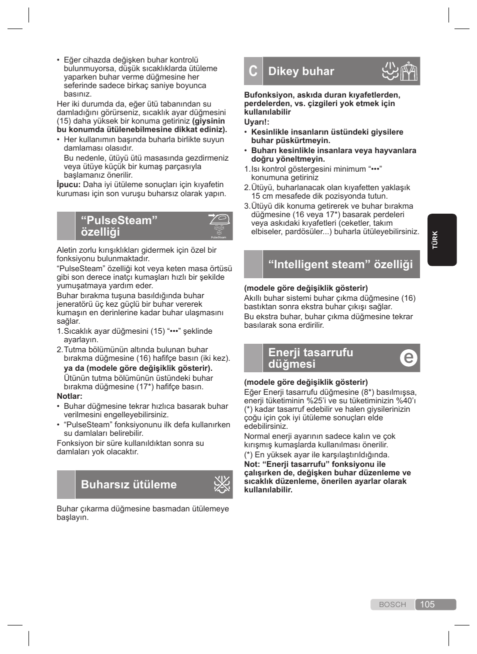 Dikey buhar, Intelligent steam” özelliği, Enerji tasarrufu düğmesi | Pulsesteam” özelliği, Buharsız ütüleme | Bosch TDS4530 User Manual | Page 105 / 160