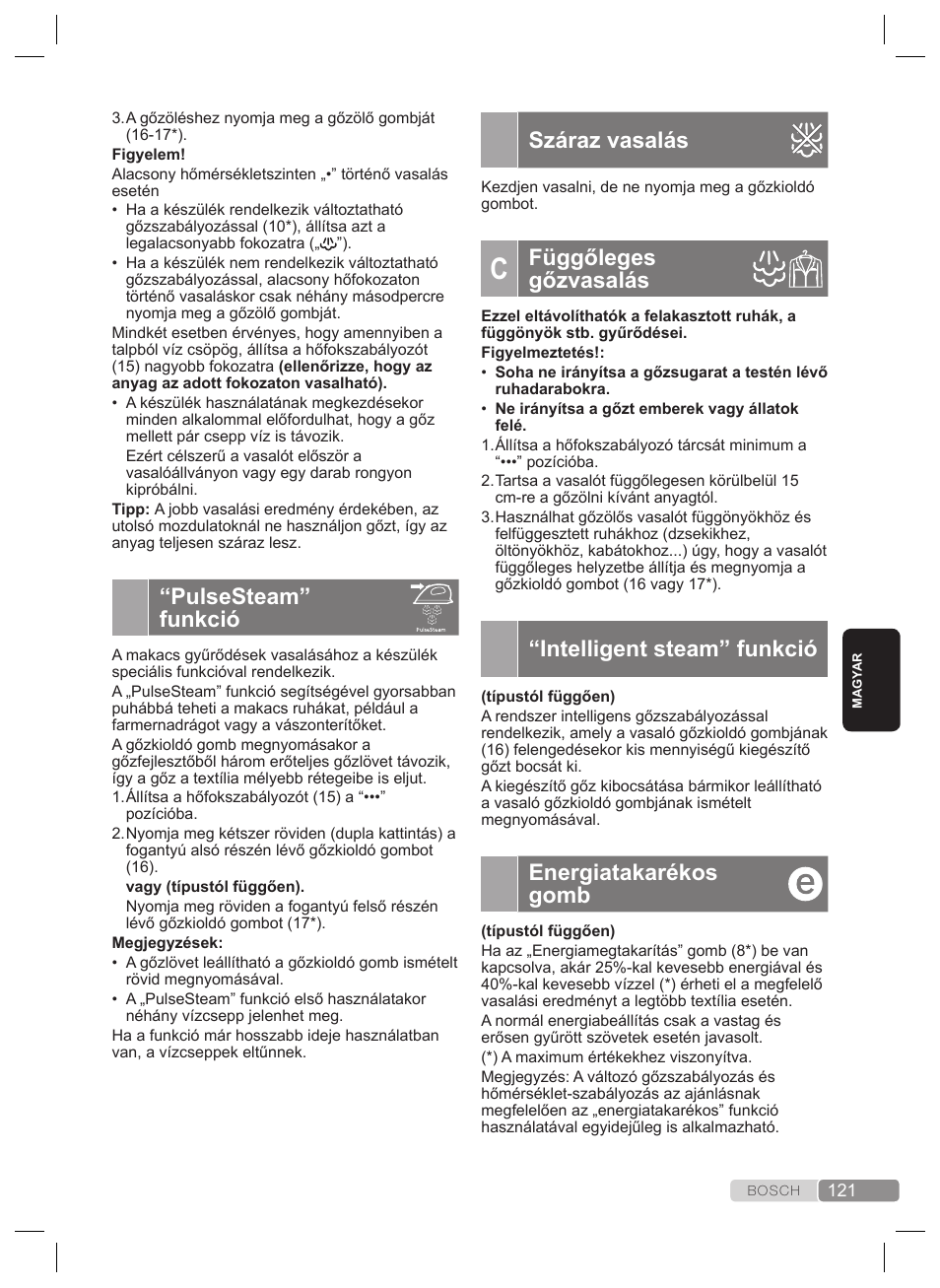 Száraz vasalás, Függőleges gőzvasalás, Intelligent steam” funkció | Energiatakarékos gomb, Pulsesteam” funkció | Bosch TDS4530 User Manual | Page 121 / 160