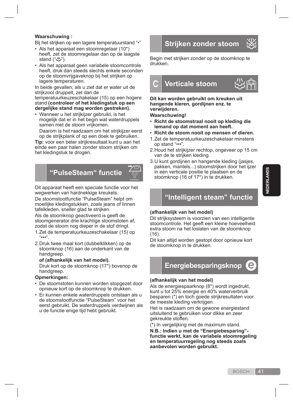 Strijken zonder stoom, Verticale stoom, Intelligent steam” functie | Energiebesparingsknop, Pulsesteam“ functie | Bosch TDS4530 User Manual | Page 41 / 160