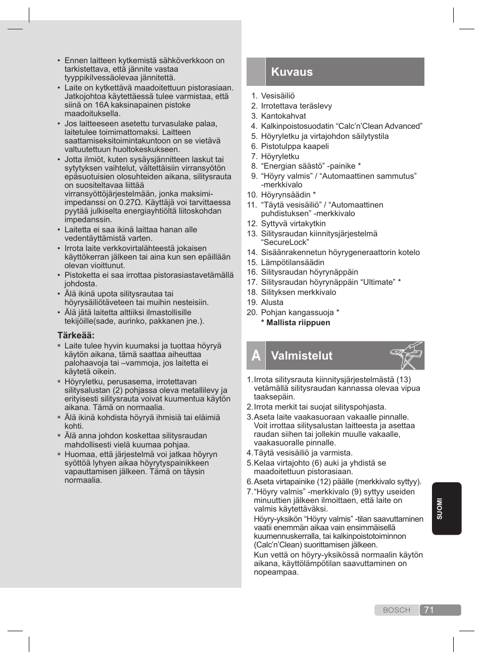 Kuvaus, Valmistelut | Bosch TDS4530 User Manual | Page 71 / 160