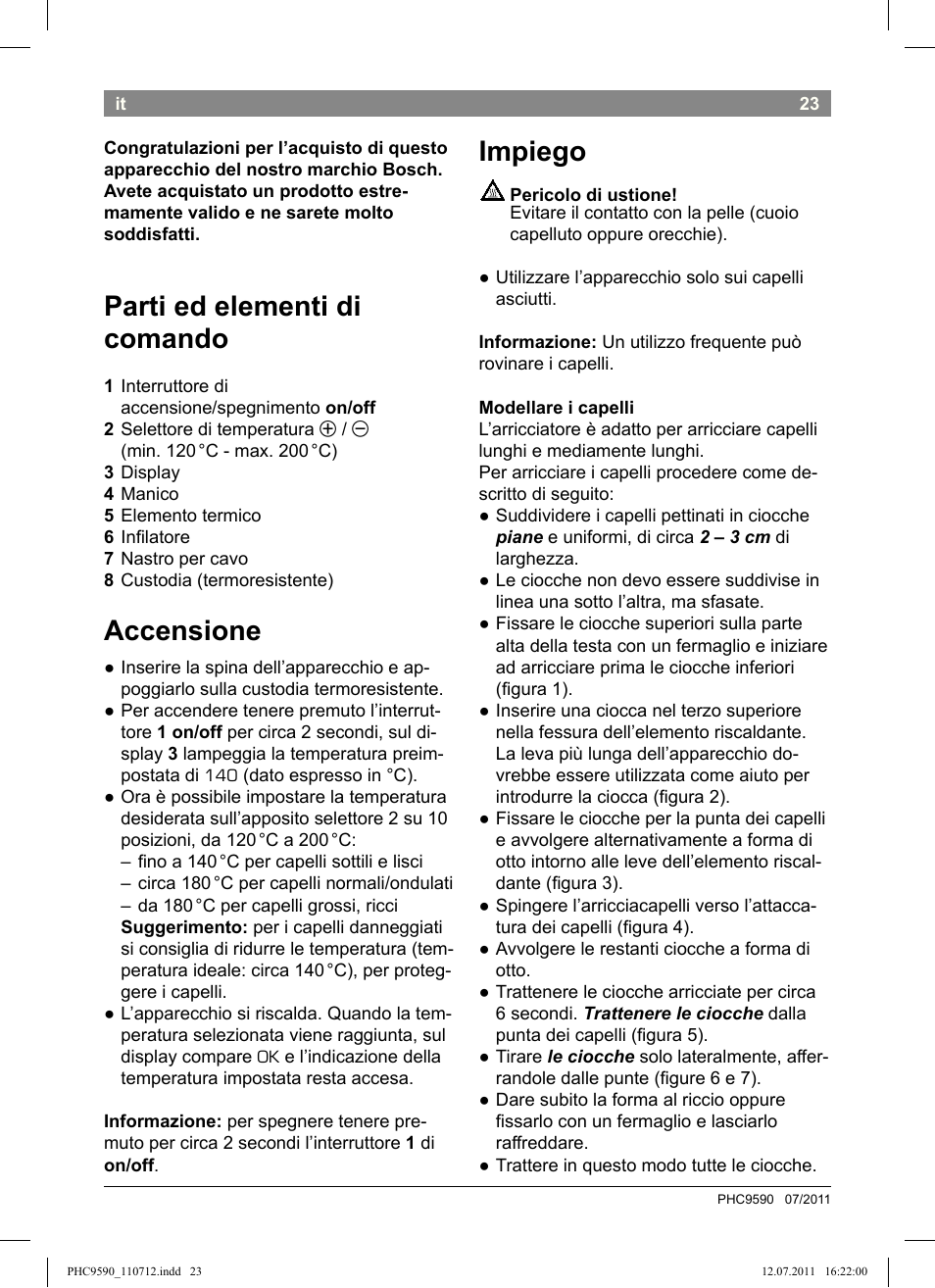 Parti ed elementi di comando, Accensione, Impiego | Bosch PHC9590 User Manual | Page 27 / 120
