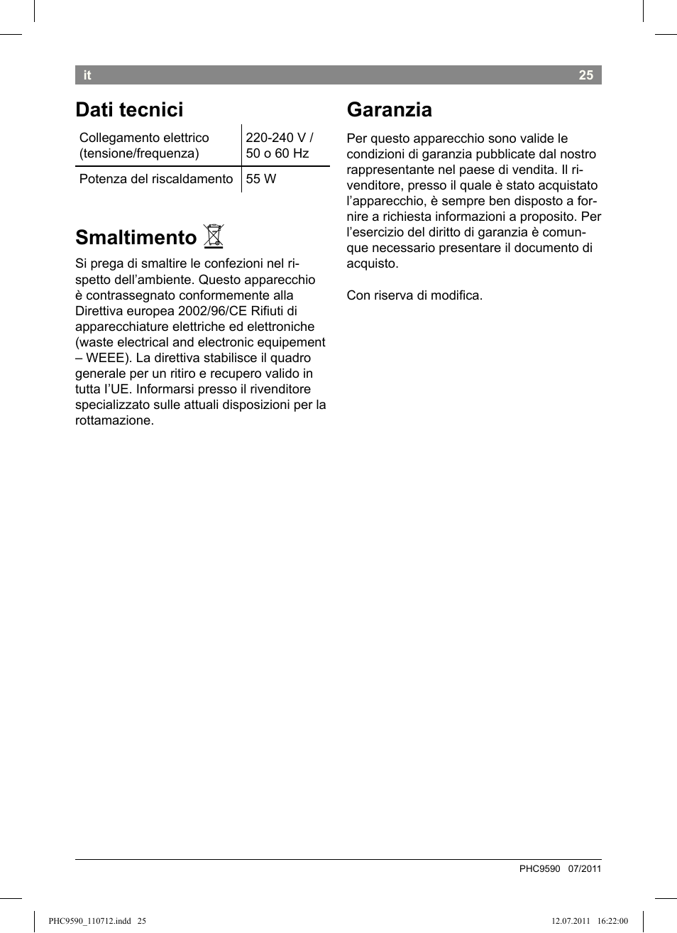Dati tecnici, Smaltimento, Garanzia | Bosch PHC9590 User Manual | Page 29 / 120