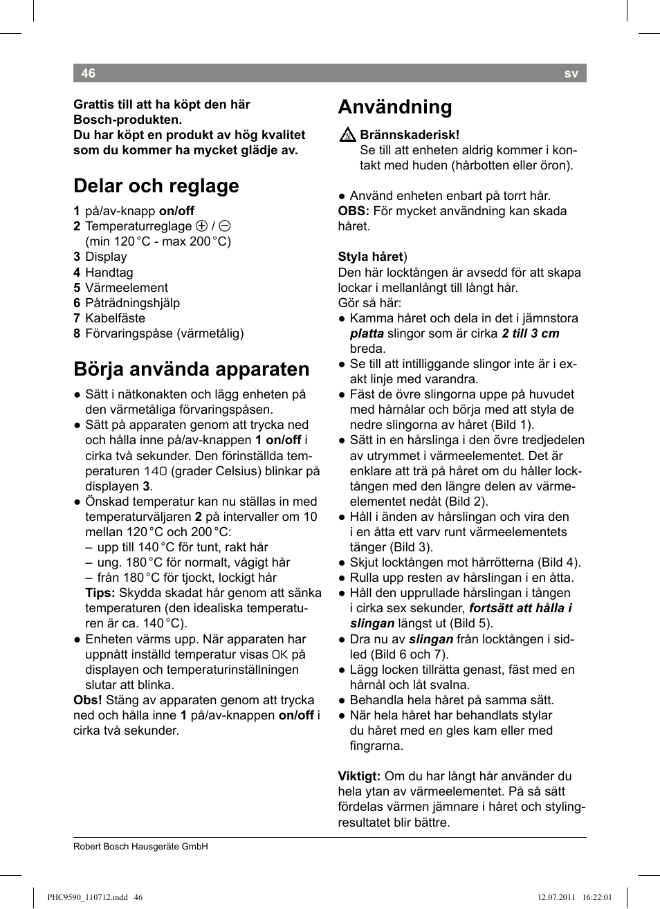 Delar och reglage, Börja använda apparaten, Användning | Bosch PHC9590 User Manual | Page 50 / 120