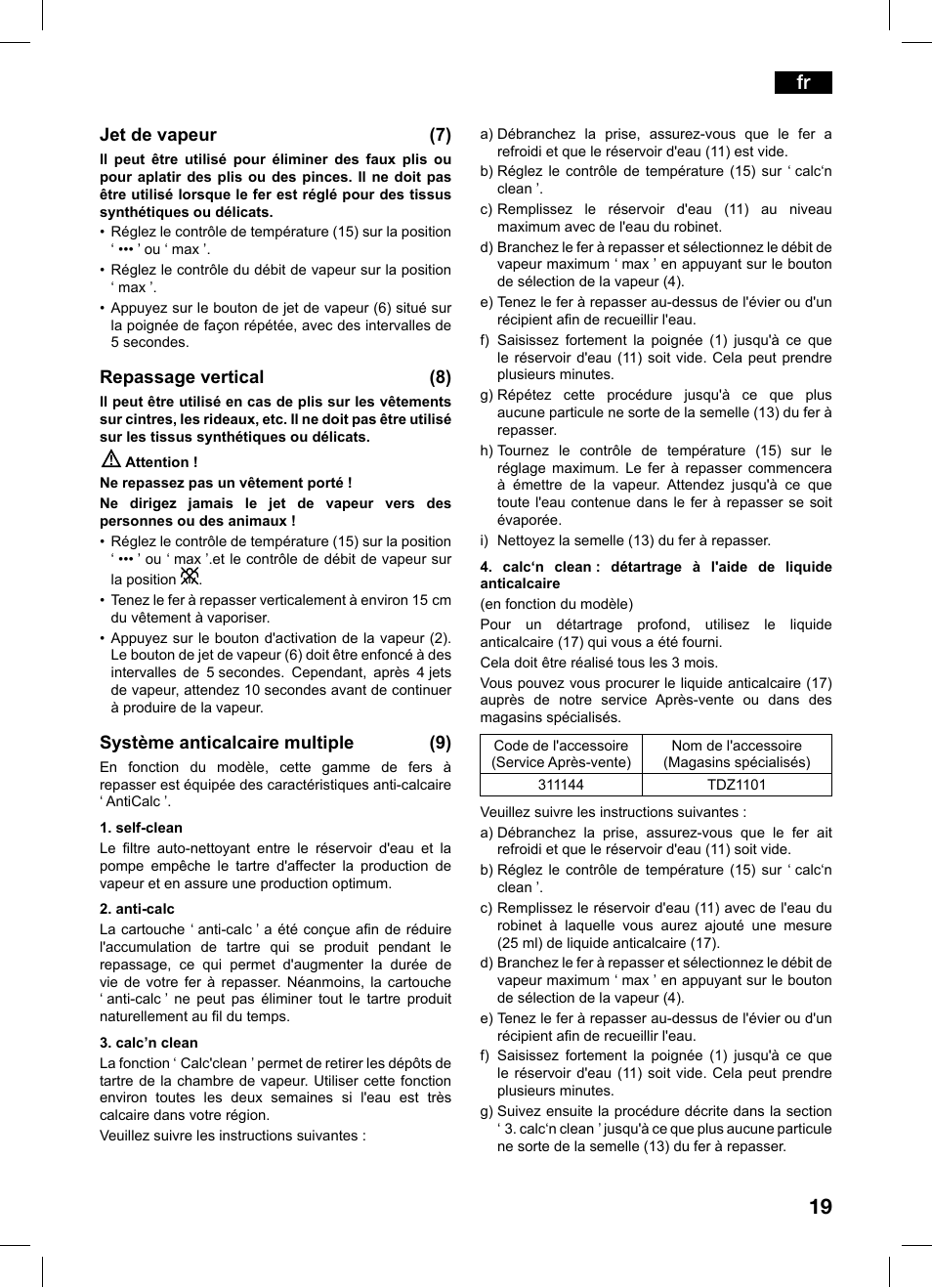 Jet de vapeur (7), Repassage vertical (8), Système anticalcaire multiple (9) | Bosch TDS1216 User Manual | Page 19 / 116