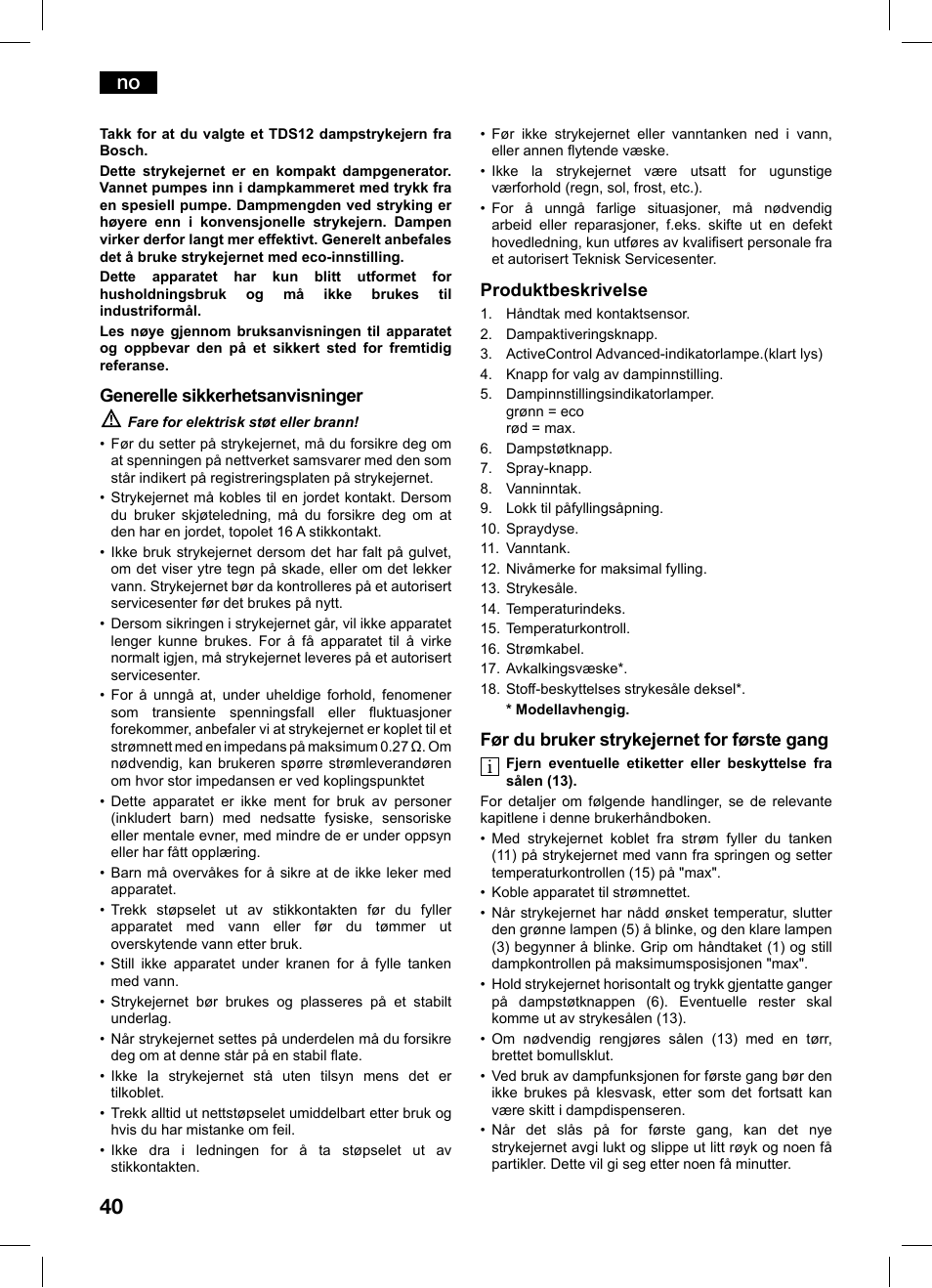 Generelle sikkerhetsanvisninger, Produktbeskrivelse, Før du bruker strykejernet for første gang | Bosch TDS1216 User Manual | Page 40 / 116