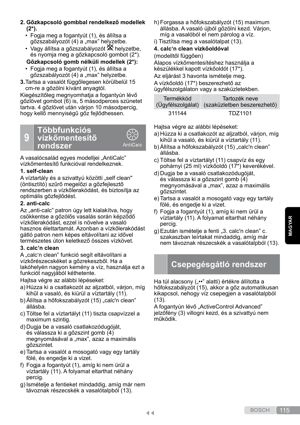 9 többfunkciós vízkőmentesítő rendszer, Csepegésgátló rendszer, Többfunkciós vízkőmentesítő rendszer | Bosch TDS12SPORT User Manual | Page 115 / 150