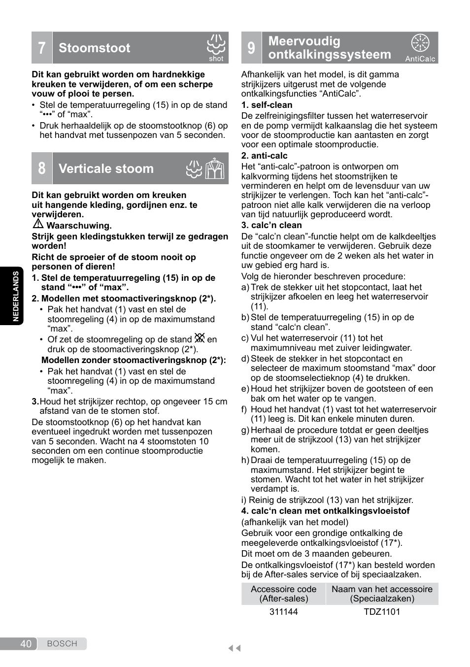 7 stoomstoot, 8 verticale stoom, 9 meervoudig ontkalkingssysteem | Meervoudig ontkalkingssysteem, Stoomstoot, Verticale stoom | Bosch TDS12SPORT User Manual | Page 40 / 150