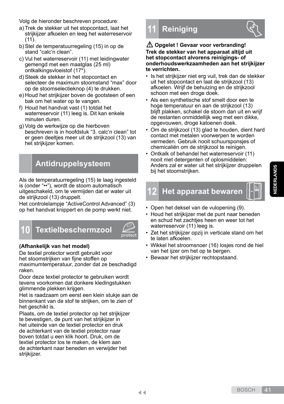 Antidruppelsysteem, 10 textielbeschermzool, 11 reiniging | 12 het apparaat bewaren, Reiniging, Het apparaat bewaren, Textielbeschermzool | Bosch TDS12SPORT User Manual | Page 41 / 150