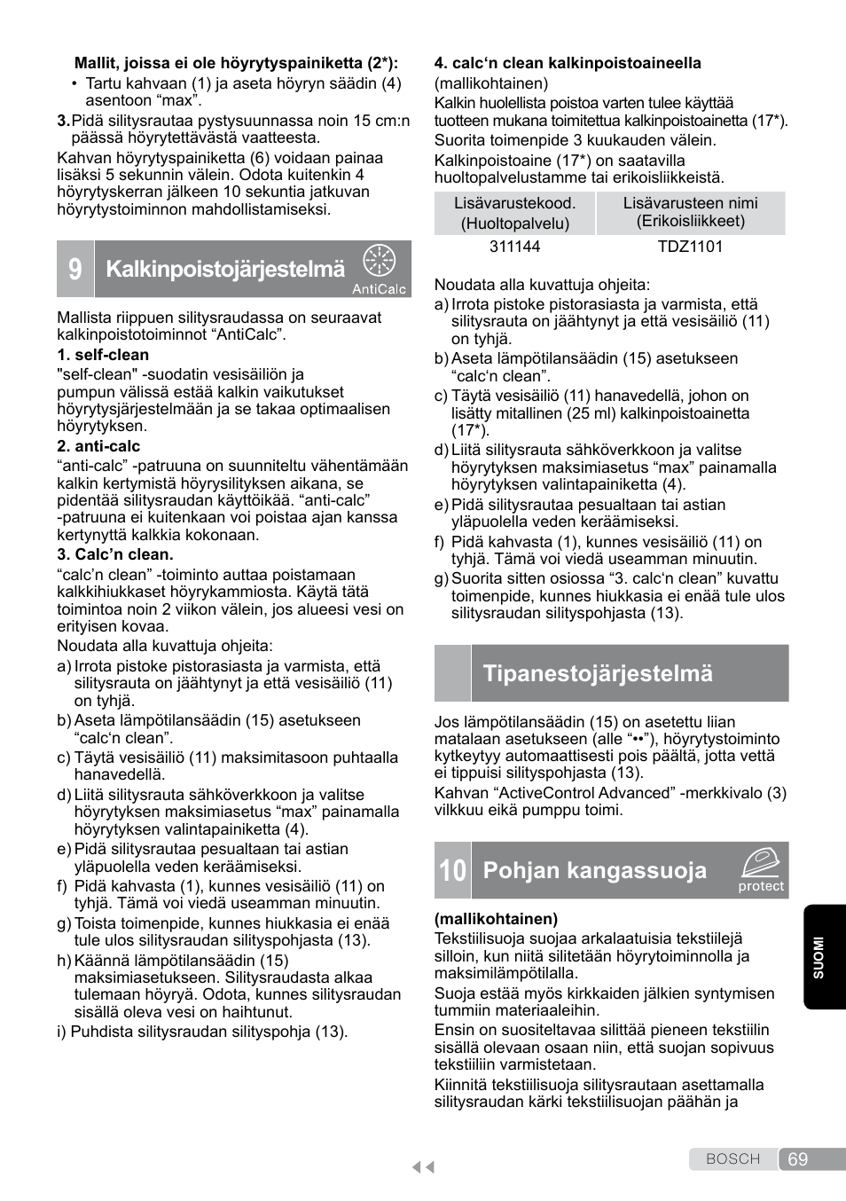 9 kalkinpoistojärjestelmä, Tipanestojärjestelmä, 10 pohjan kangassuoja | Pohjan kangassuoja, Kalkinpoistojärjestelmä | Bosch TDS12SPORT User Manual | Page 69 / 150