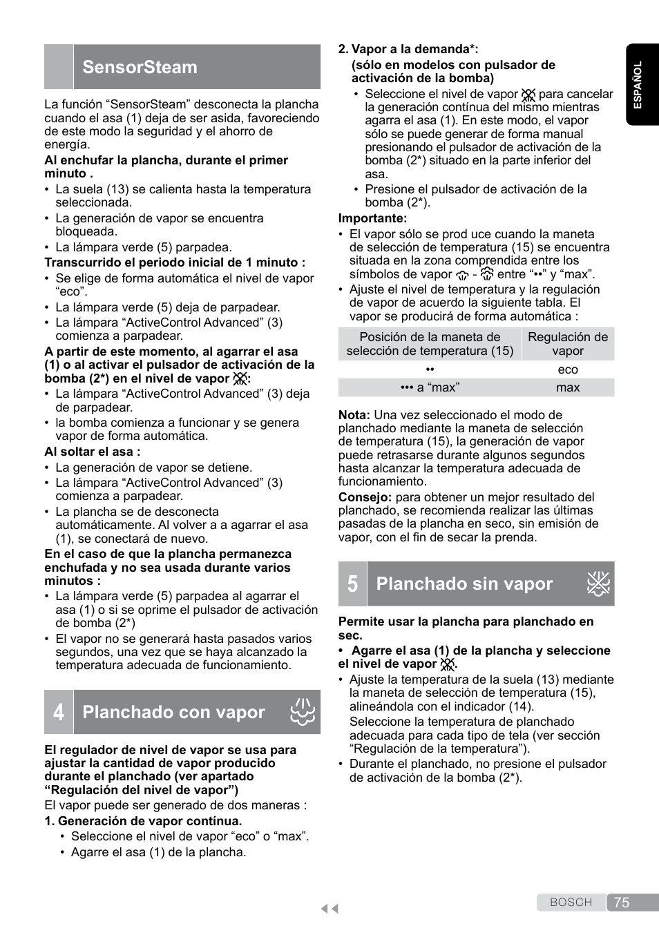 4 planchado con vapor, 5 planchado sin vapor, Planchado sin vapor | Sensorsteam, Planchado con vapor | Bosch TDS12SPORT User Manual | Page 75 / 150