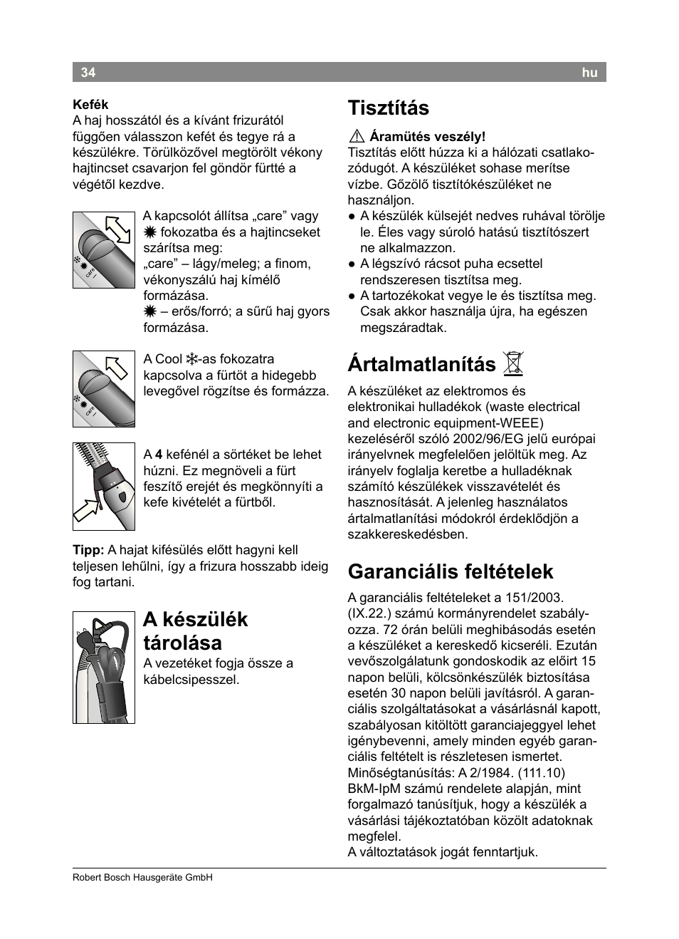 Tisztítás, Ártalmatlanítás, Garanciális feltételek | A készülék tárolása | Bosch PHA2302 User Manual | Page 36 / 46