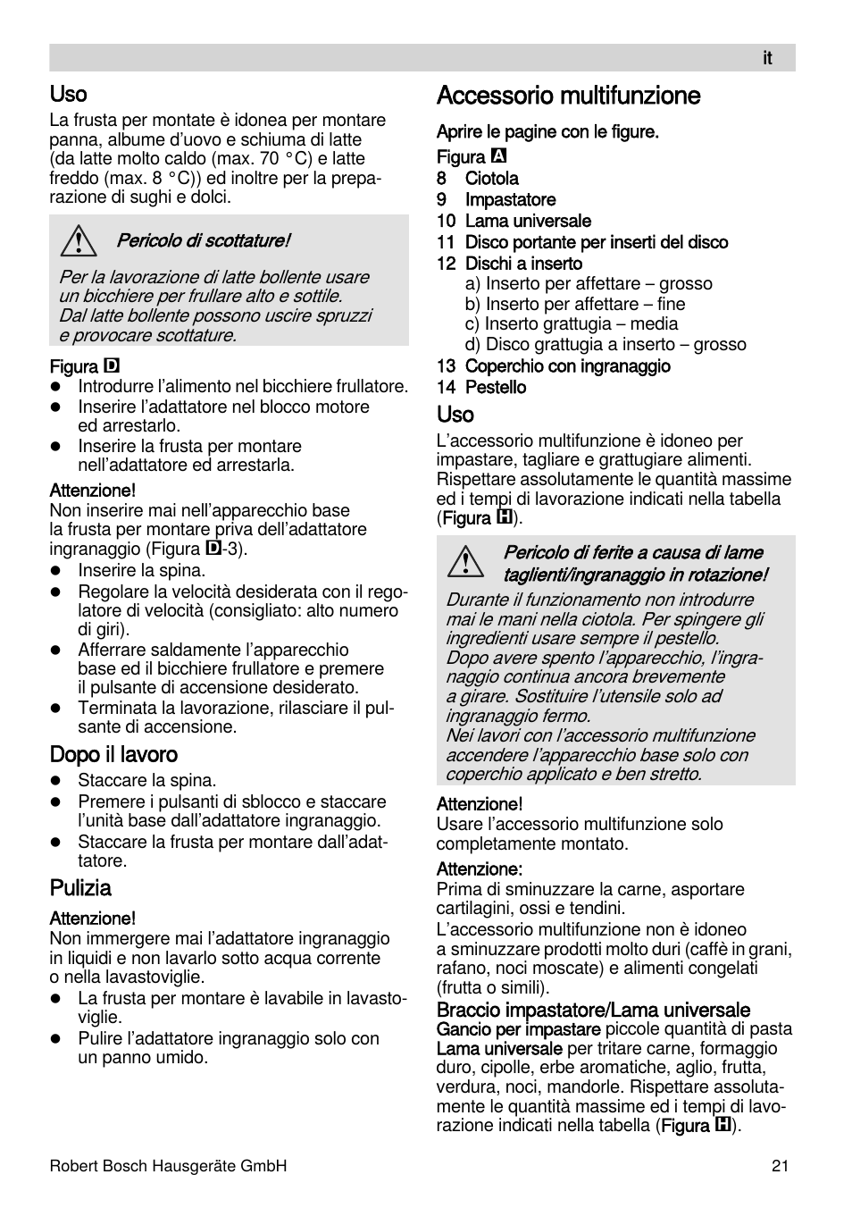 Accessorio multifunzione, Dopo il lavoro, Pulizia | Bosch MSM88190 User Manual | Page 21 / 108