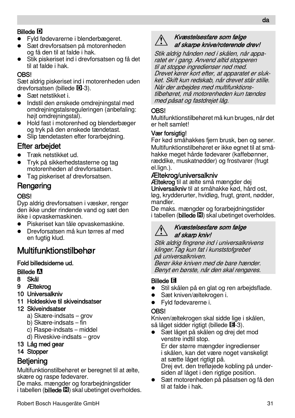 Multifunktionstilbehør, Efter arbejdet, Rengøring | Betjening | Bosch MSM88190 User Manual | Page 31 / 108