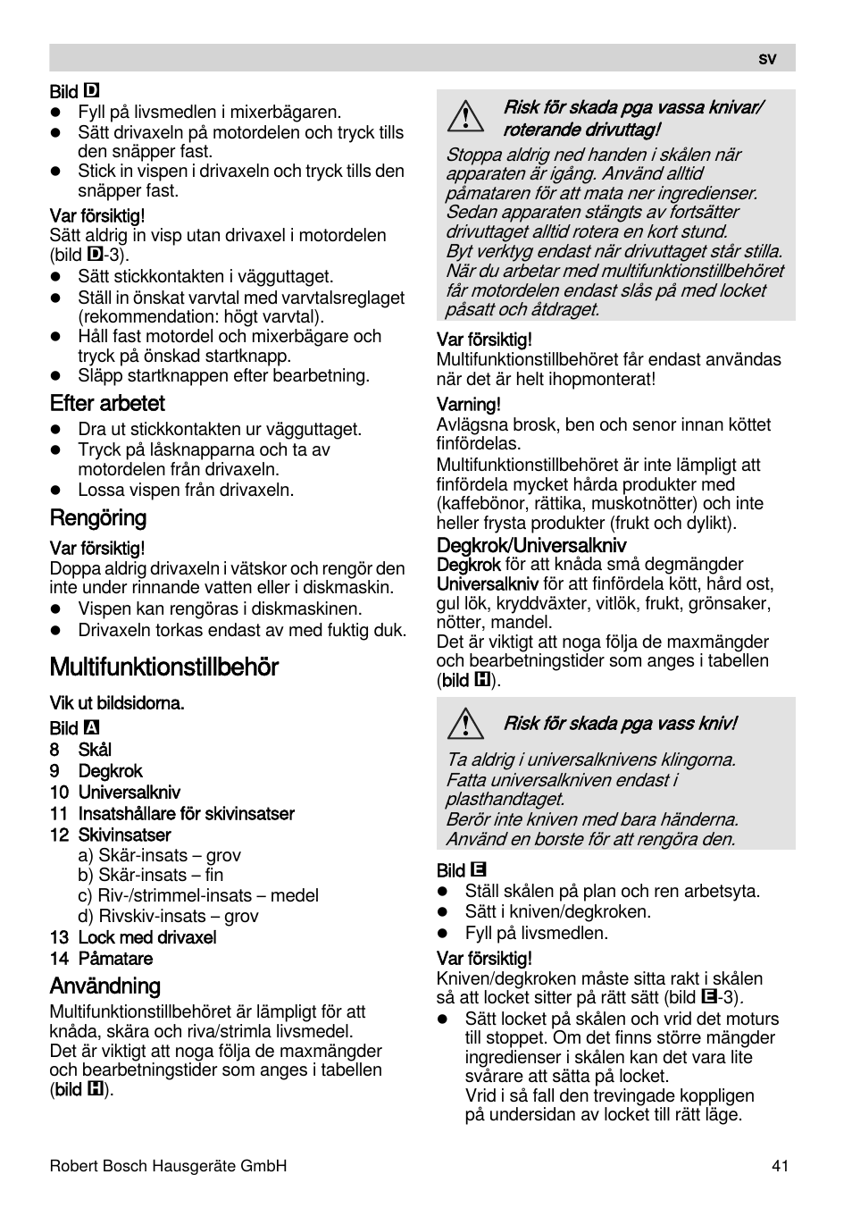 Multifunktionstillbehör, Efter arbetet, Rengöring | Användning | Bosch MSM88190 User Manual | Page 41 / 108