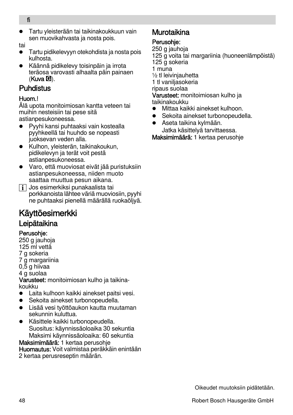 Käyttöesimerkki, Puhdistus, Leipätaikina | Murotaikina | Bosch MSM88190 User Manual | Page 48 / 108