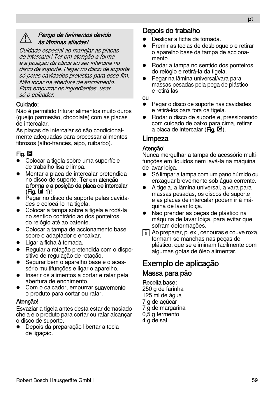 Exemplo de aplicação, Depois do trabalho, Limpeza | Massa para pão | Bosch MSM88190 User Manual | Page 59 / 108