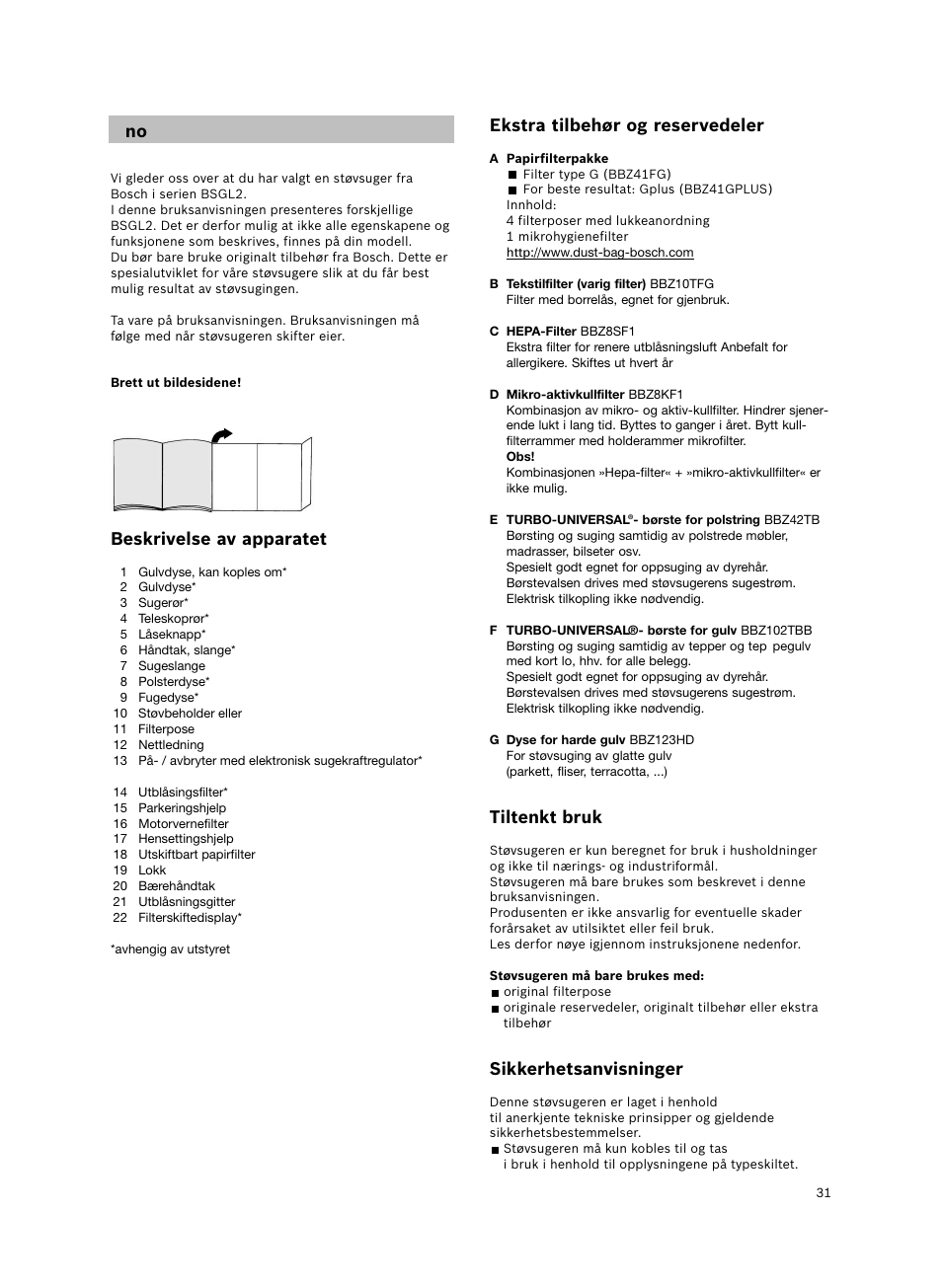 Ekstra tilbehør og reservedeler, Tiltenkt bruk, Sikkerhetsanvisninger | Beskrivelse av apparatet | Bosch BSGL2MOV30 User Manual | Page 32 / 114