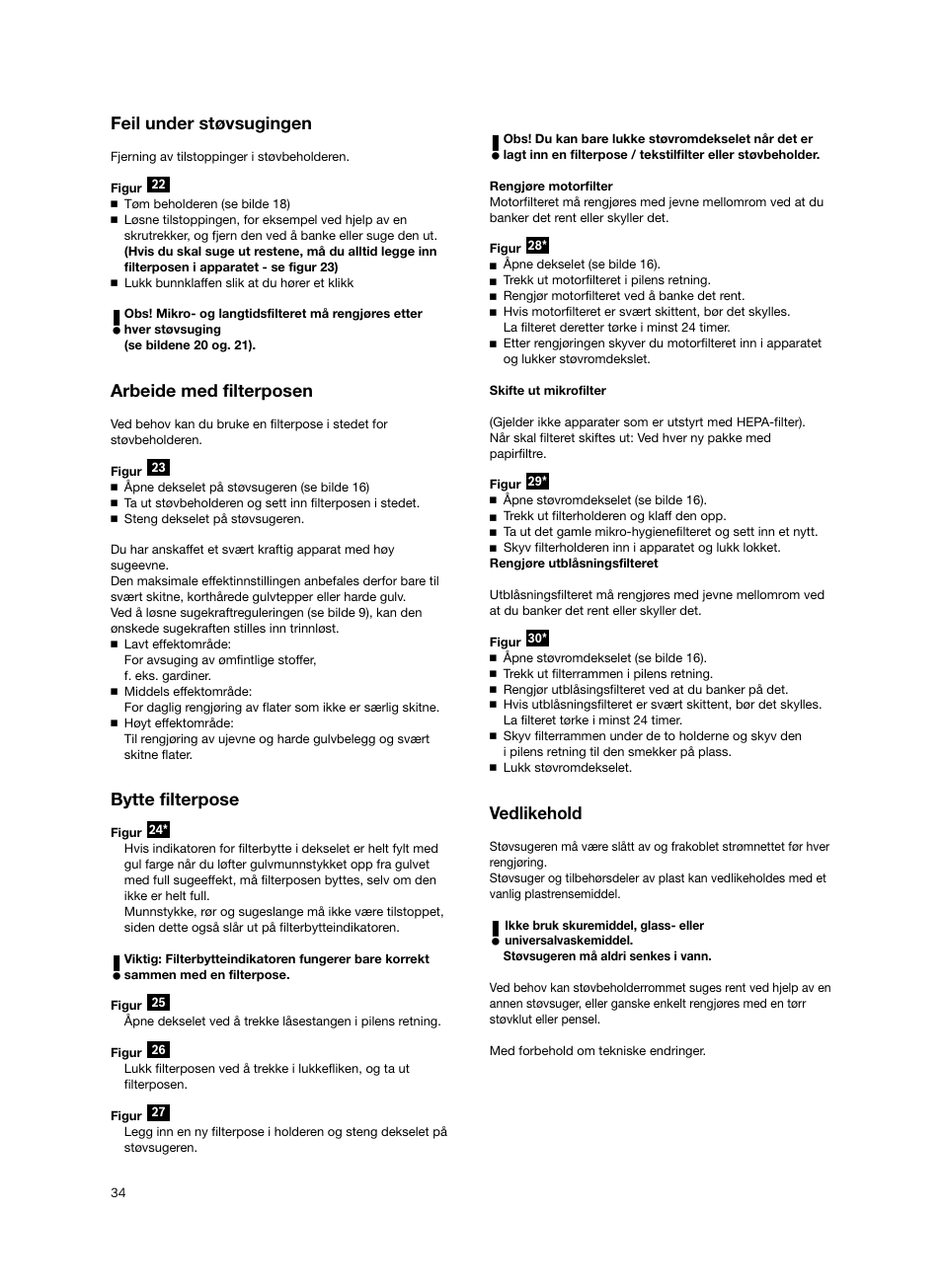 Feil under støvsugingen, Arbeide med filterposen, Bytte filterpose | Vedlikehold | Bosch BSGL2MOV30 User Manual | Page 35 / 114