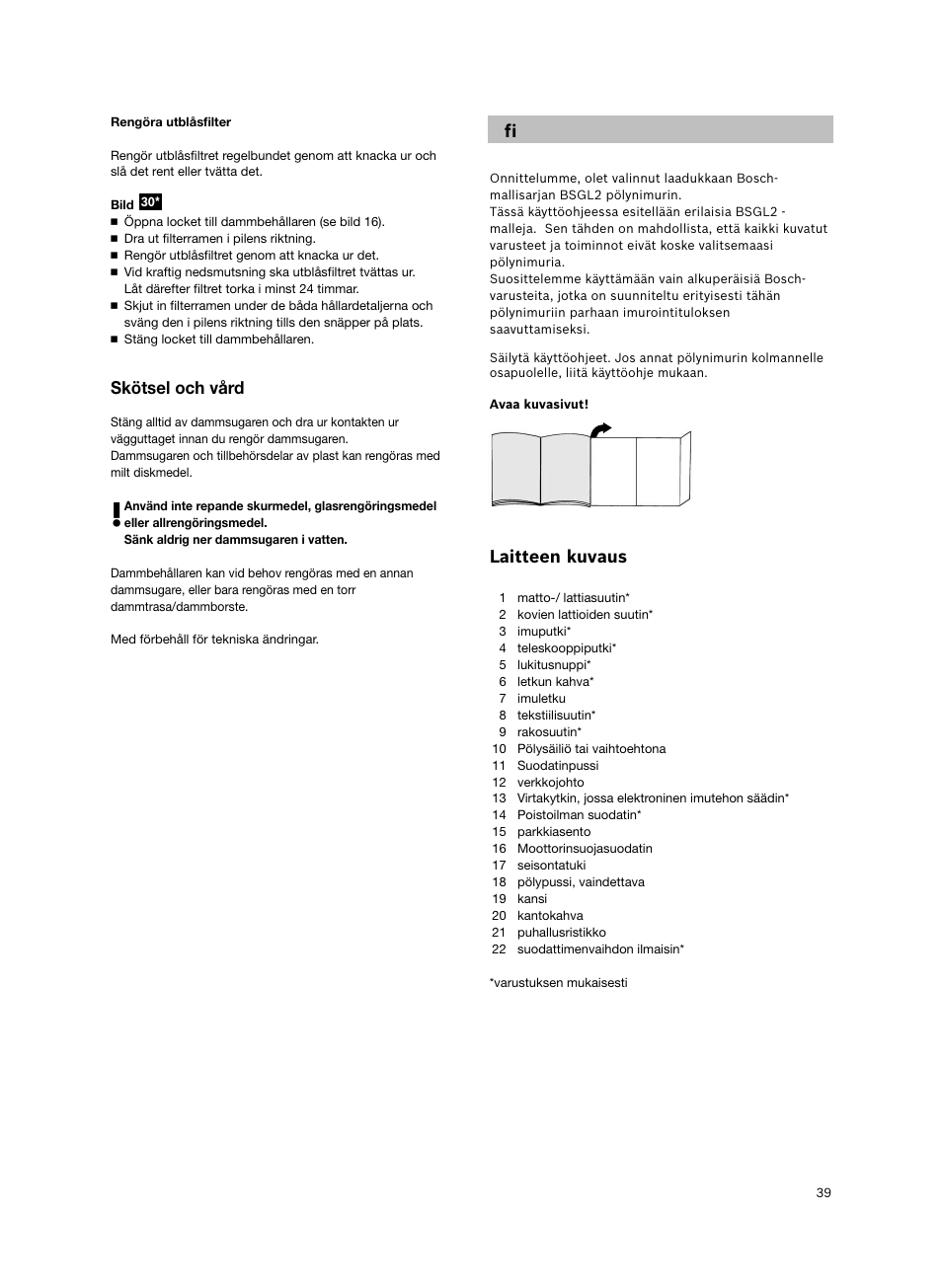 Laitteen kuvaus, Skötsel och vård | Bosch BSGL2MOV30 User Manual | Page 40 / 114