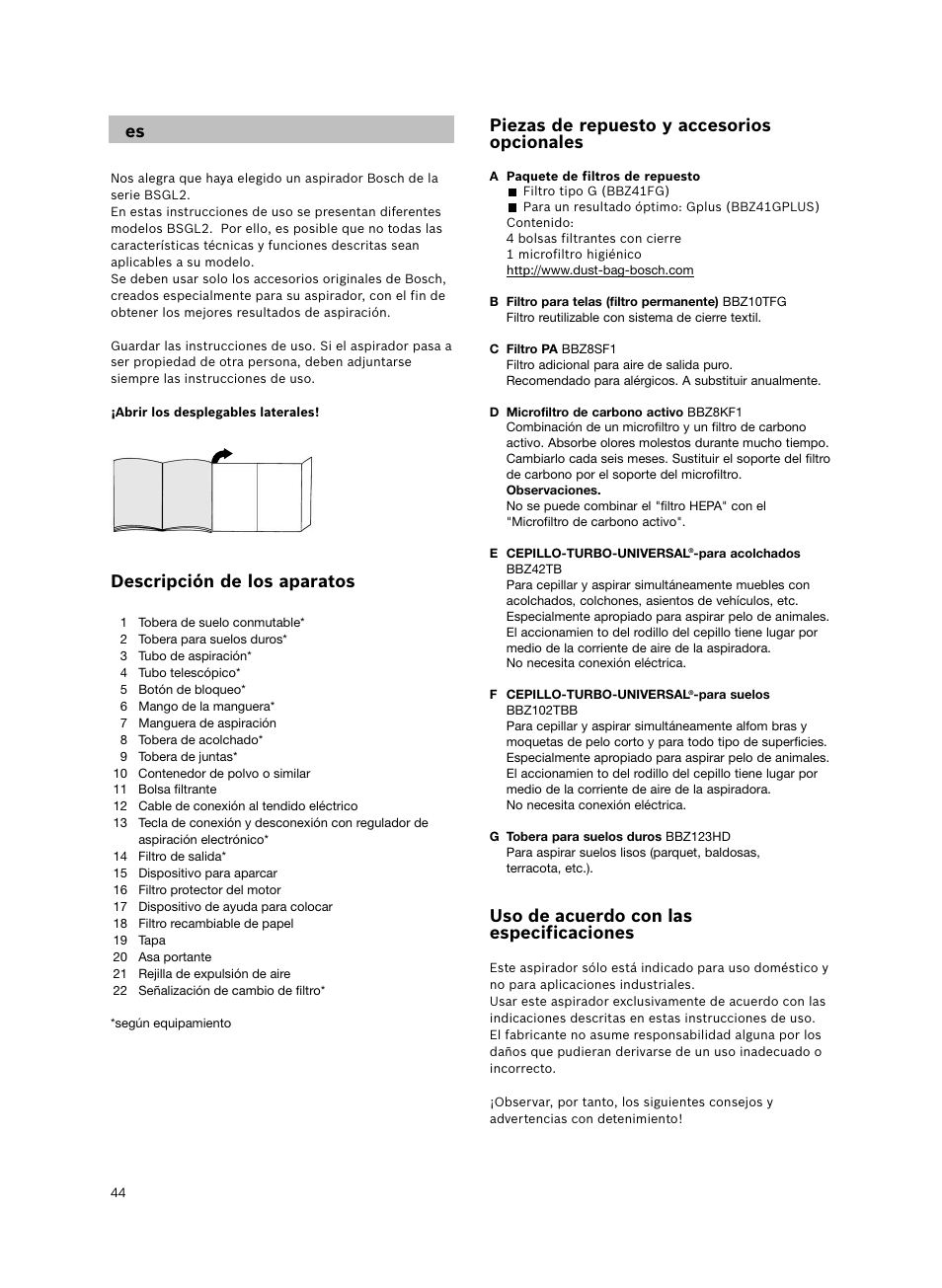 Descripción de los aparatos, Piezas de repuesto y accesorios opcionales, Uso de acuerdo con las especificaciones | Bosch BSGL2MOV30 User Manual | Page 45 / 114