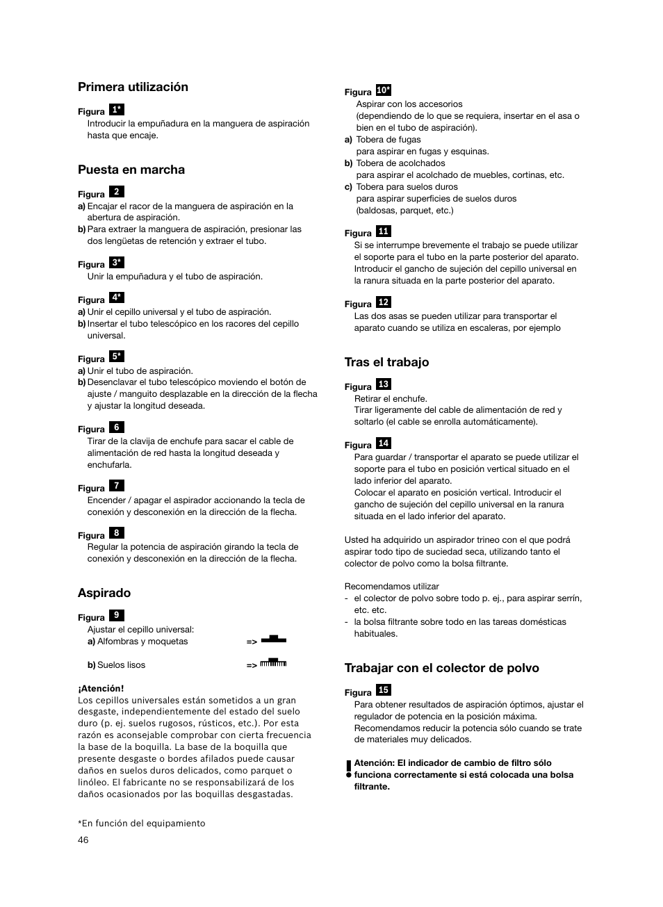 Primera utilización, Puesta en marcha, Aspirado | Tras el trabajo, Trabajar con el colector de polvo | Bosch BSGL2MOV30 User Manual | Page 47 / 114