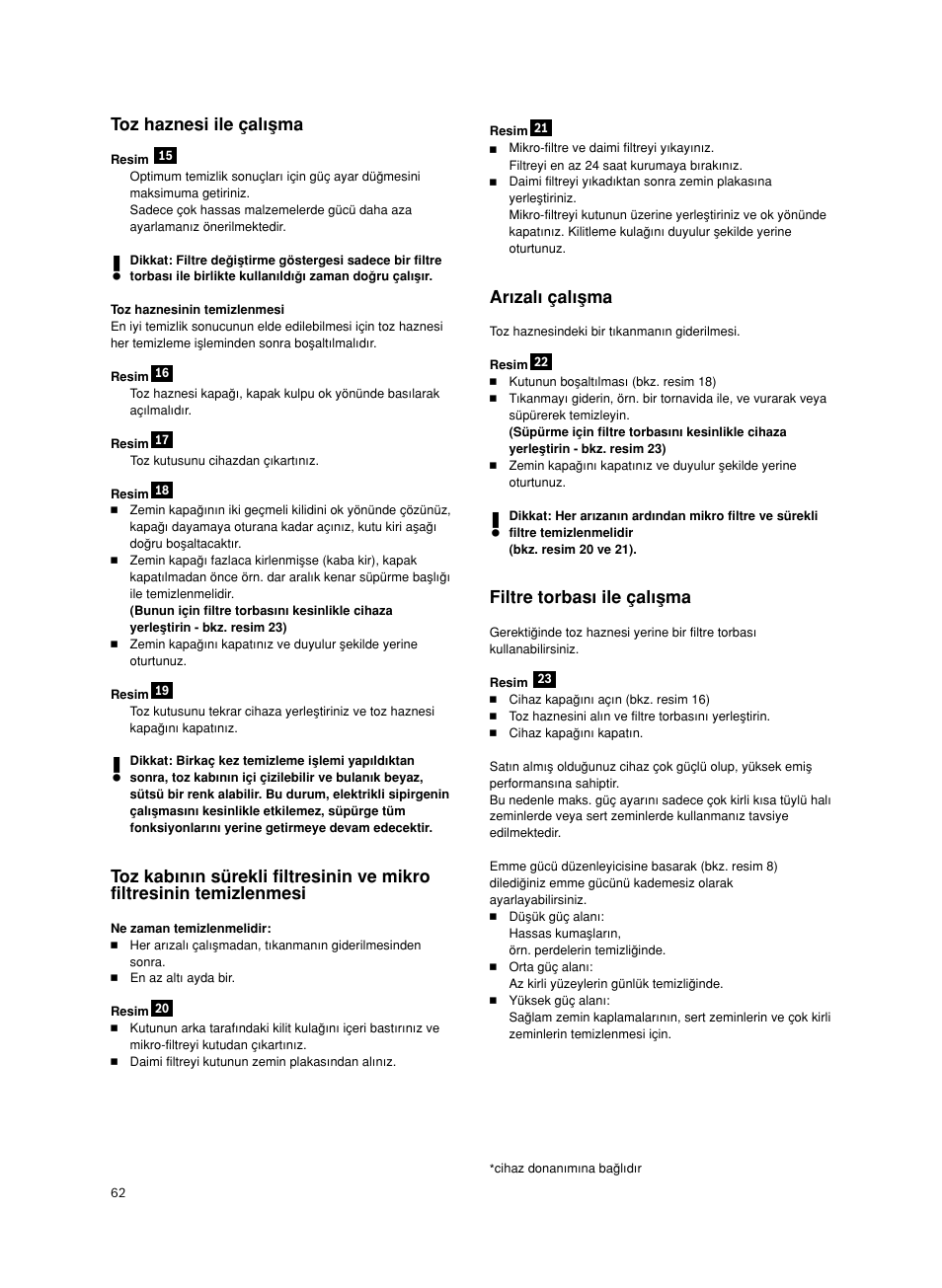 Toz haznesi ile çal∂µma, Ar∂zal∂ çal∂µma, Filtre torbas∂ ile çal∂µma | Bosch BSGL2MOV30 User Manual | Page 63 / 114