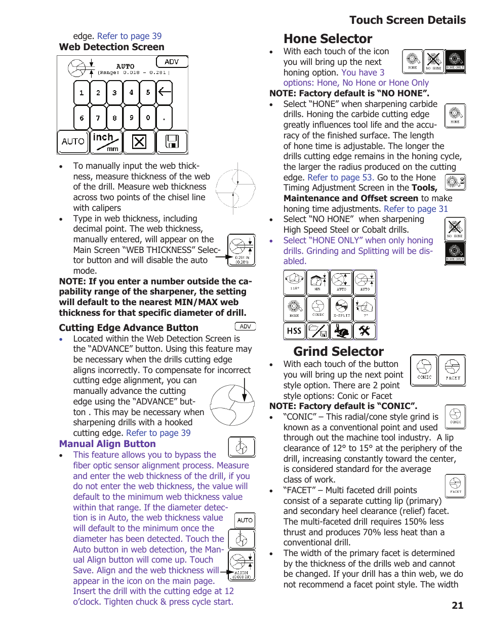 Hone selector, Grind selector, Touch screen details | Darex XPS-16 Operating Instructions User Manual | Page 21 / 128