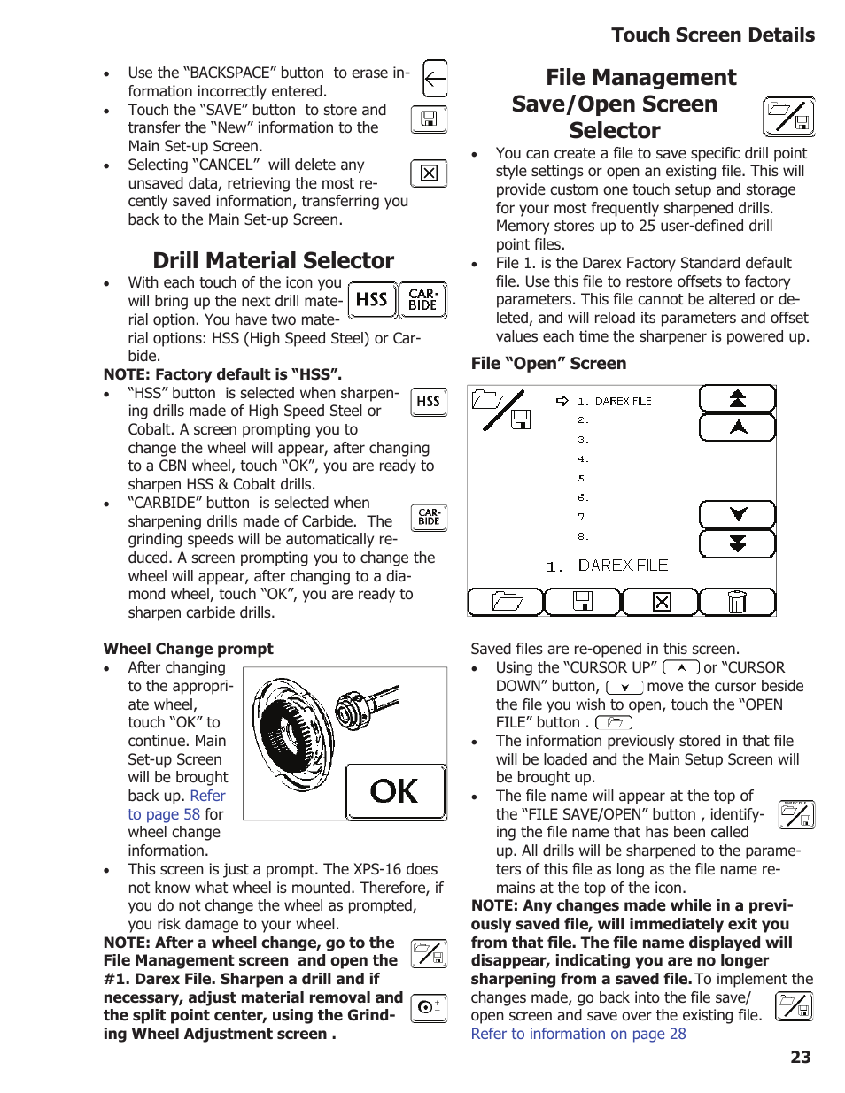 Drill material selector, File management save/open screen selector, Touch screen details | Darex XPS-16 Operating Instructions User Manual | Page 23 / 128