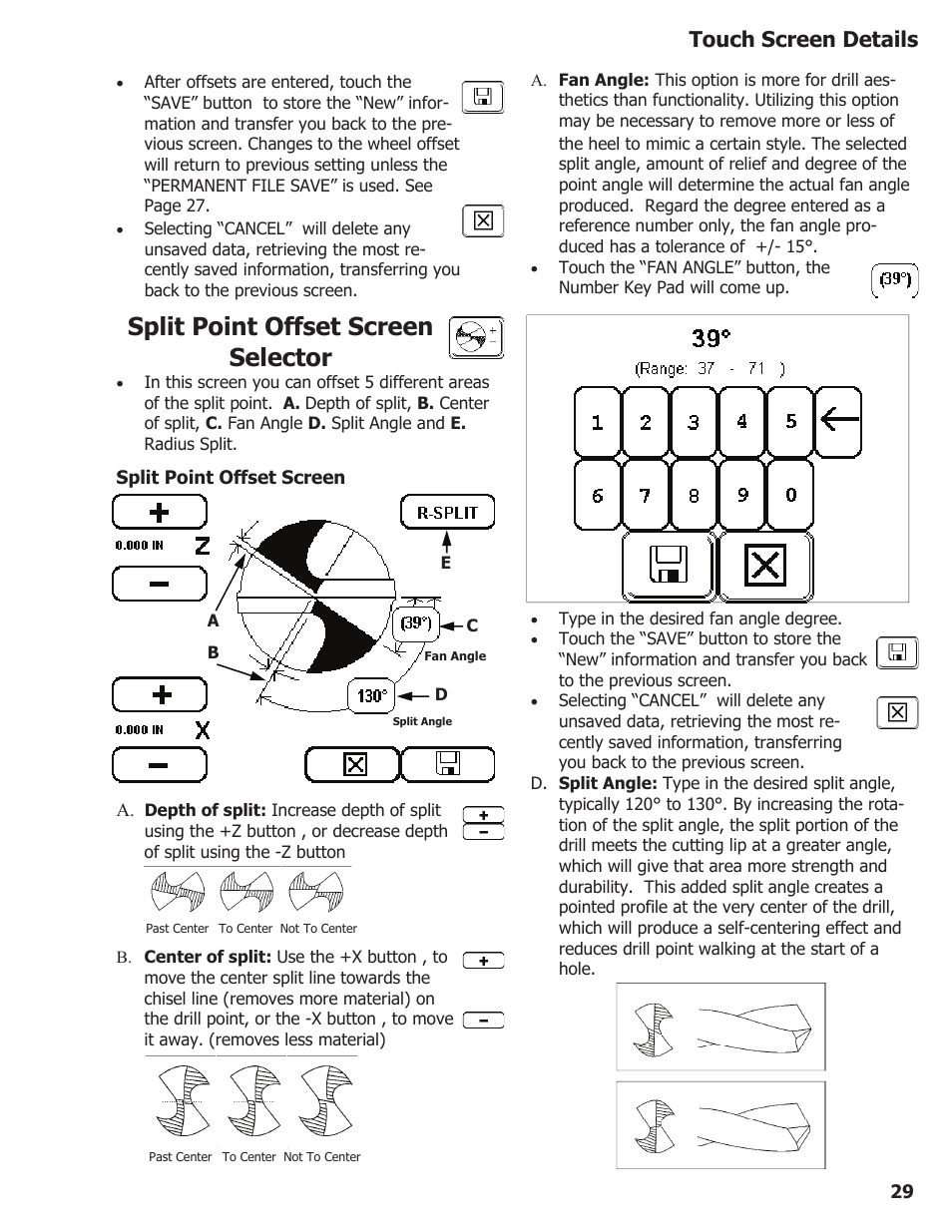 Split point offset screen selector, Touch screen details | Darex XPS-16 Operating Instructions User Manual | Page 29 / 128