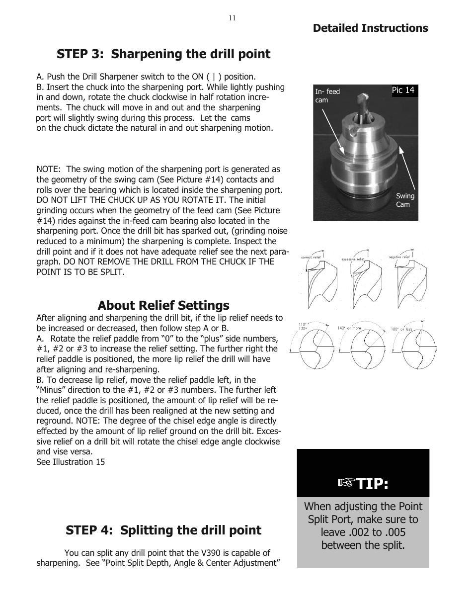 Step 3: sharpening the drill point, About relief settings, Step 4: splitting the drill point | Darex V-390 User Manual | Page 11 / 20