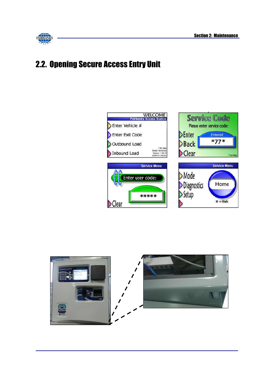 Opening secure access entry unit | Fairbanks AN Series Fairbanks Access Solutions User Manual | Page 13 / 120