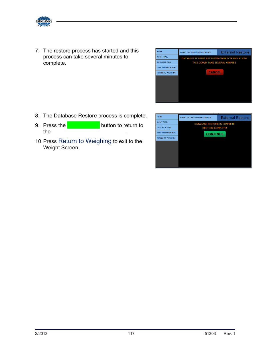 Database restore, continued, Continue, Return to weighing | Fairbanks FB2550 DAT SERIES DRIVER ACCESS TERMINAL User Manual | Page 117 / 159